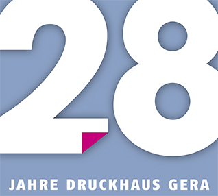 28 Jahre Druckhaus Gera  28 Jahre Druckhaus Gera