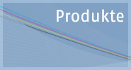 Produkte Produkte